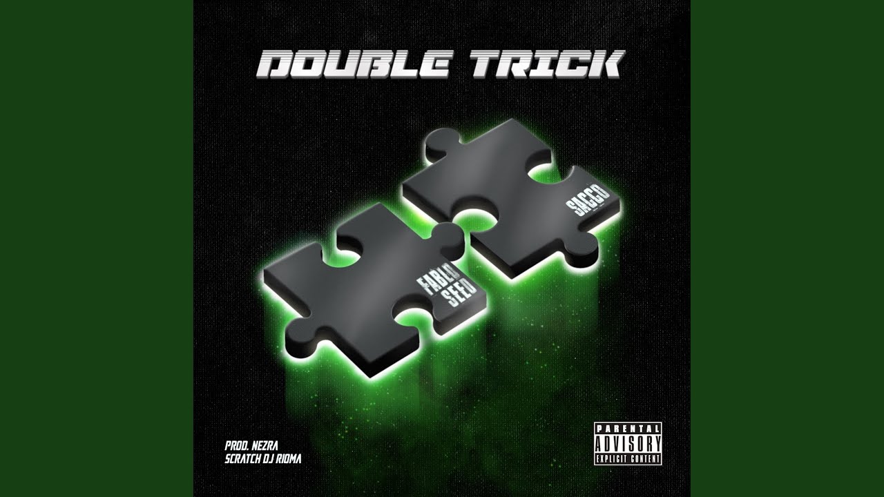 Double Trick (feat. Sacco & Dj Rioma)