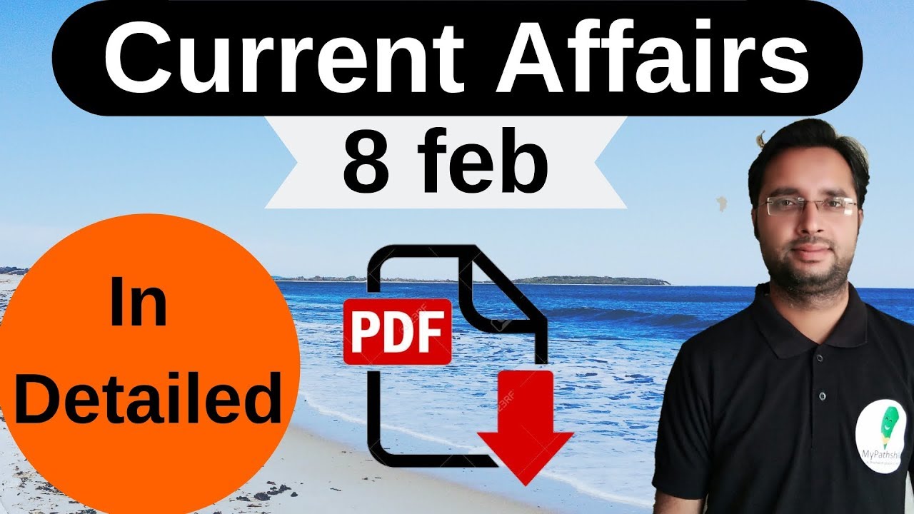 8 february 2019 Current Affairs // Daily Current Affairs Detailed // Current Affairs In Hindi