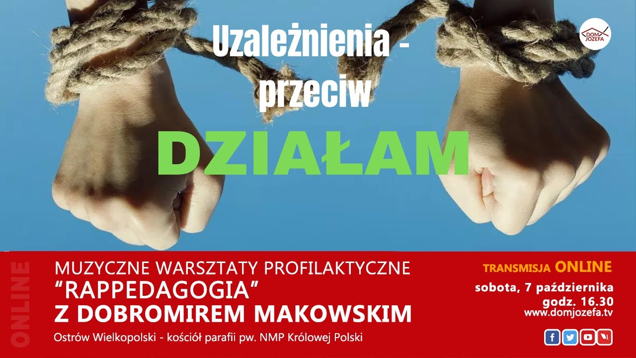 “Uzależnienia – przeciw DZIAŁAM” –  warsztaty profilaktyczne “Rappedagogia” z Dobromirem Makowskim