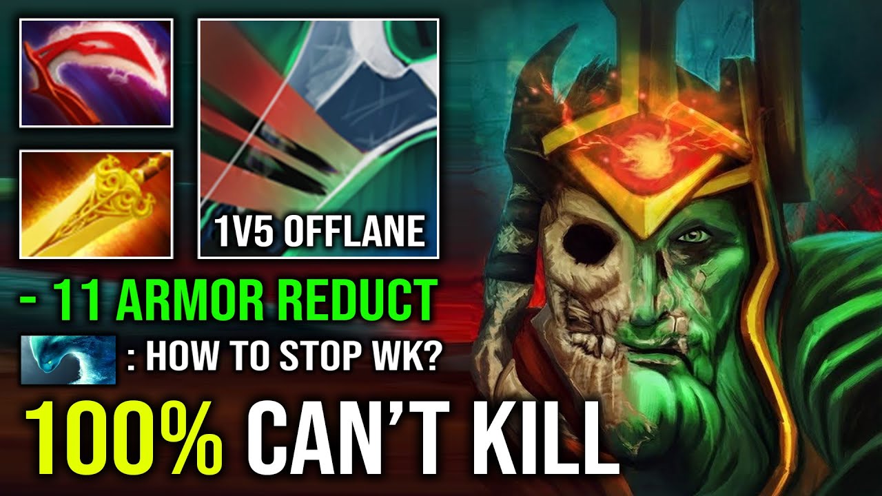 How to Offlane Wraith King 100% Unkillable Created Skeleton Army 11 Armor Reduction Dota 2