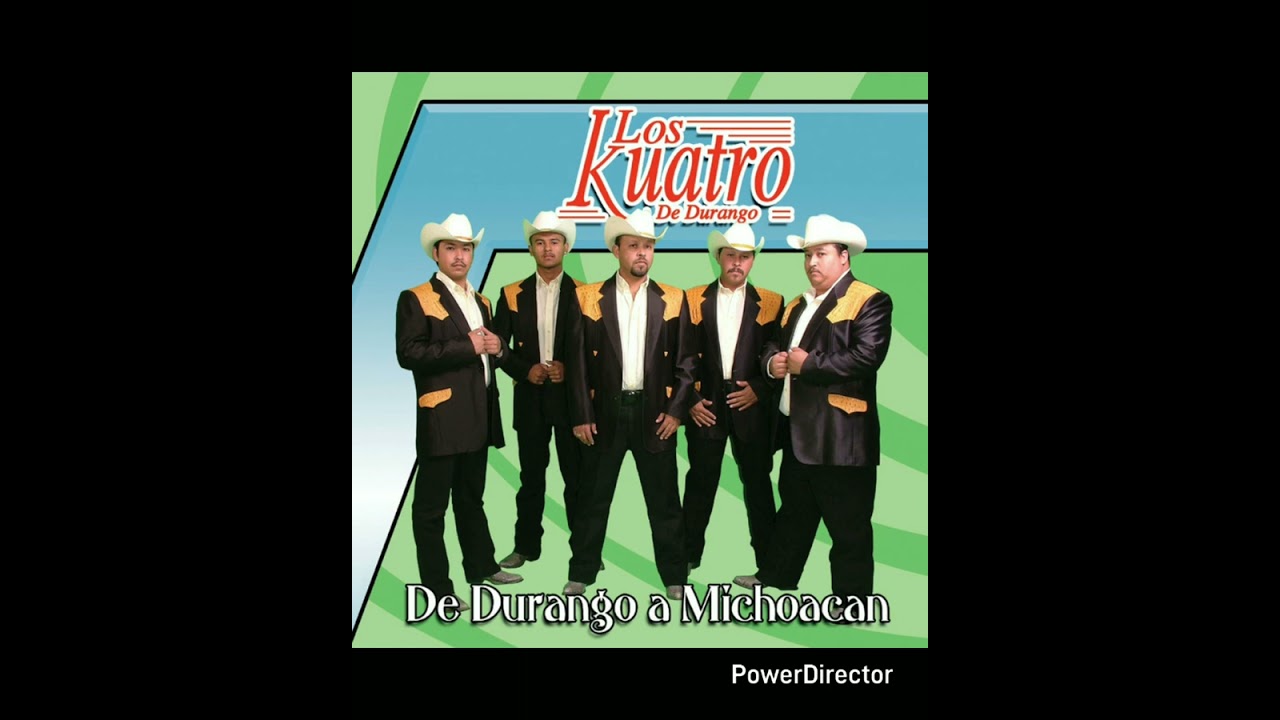 Duranguense 2026 homenaje a los Kuatro de durango letra original de Julis Ramírez Compositor 