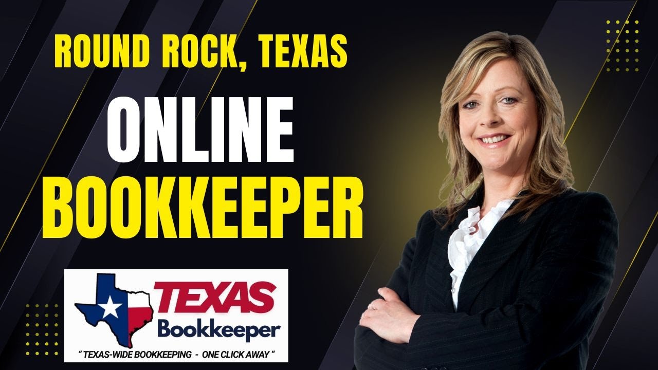 Round Rock Texas Online Bookkeeper Services  |  Texas Bookkeeper