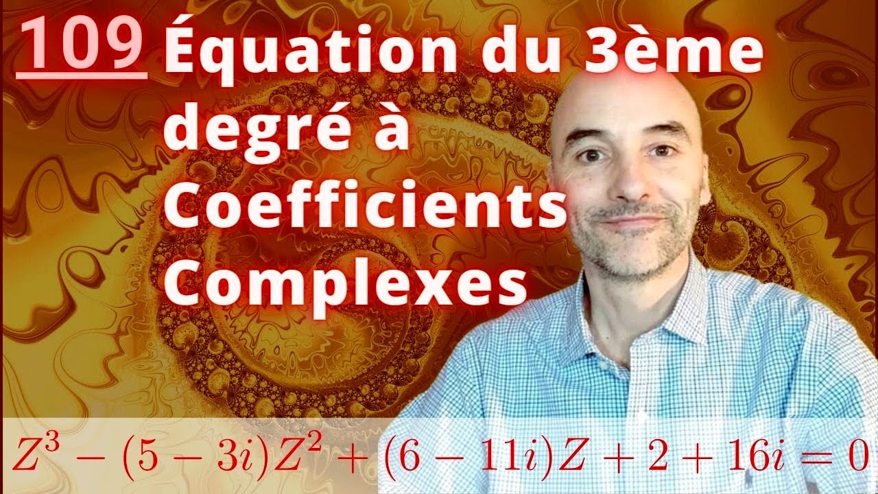 109-  Résolution d'une équation complexe de degré 3 -  #maths #mathsup #mathspé