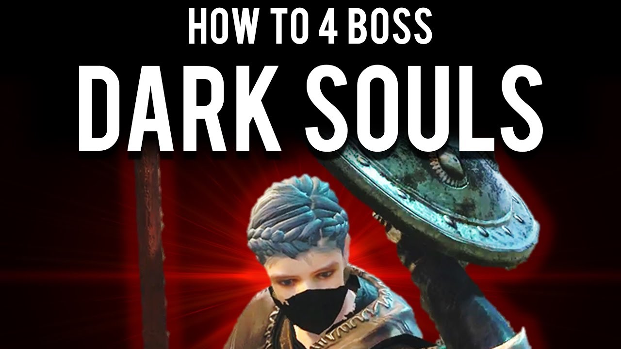 Как пройти Dark Souls Remastered за 4 босса