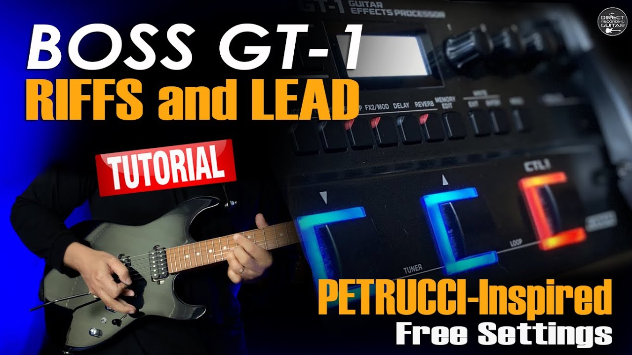 Boss GT1 RIFFS & LEAD Prog-Style FREE Settings: TUTORIAL