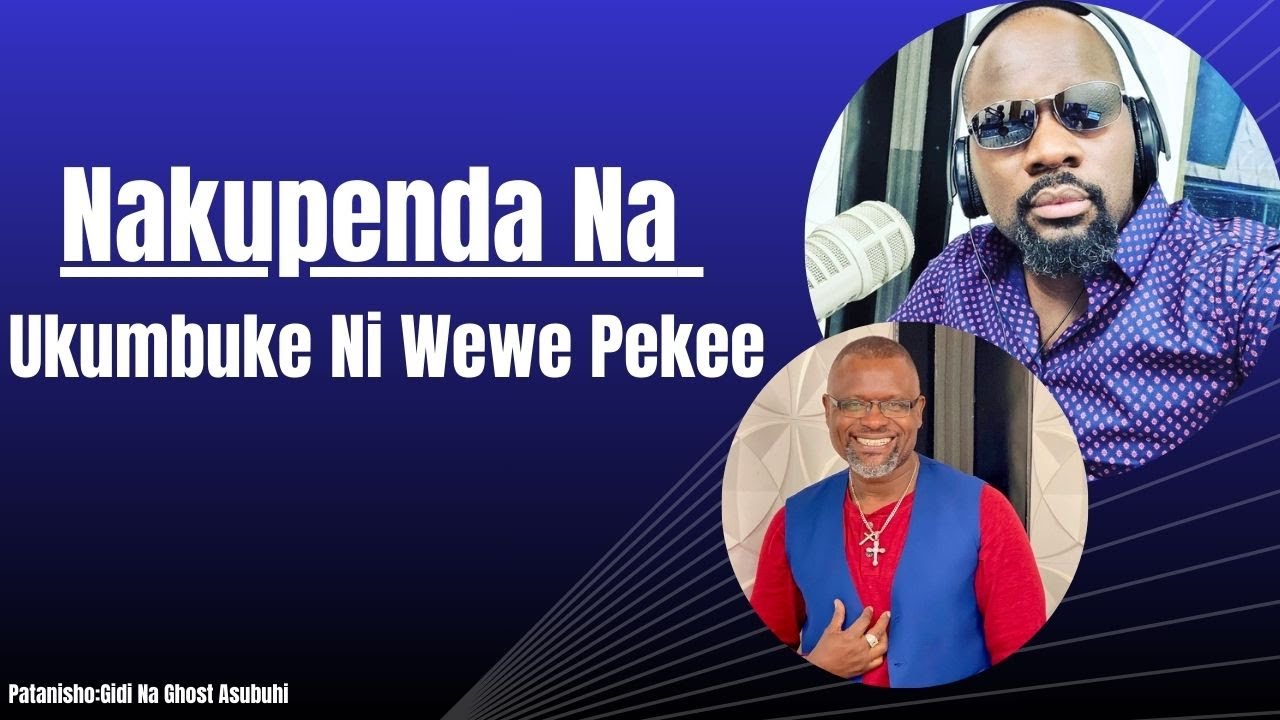Kumpenda Nampenda Gidi,Lakini Madharau Imezidi. Patanisho .Gidi Na Ghost