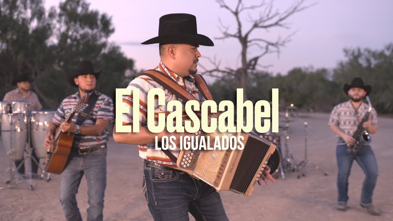 Los Igualados - El Cascabel