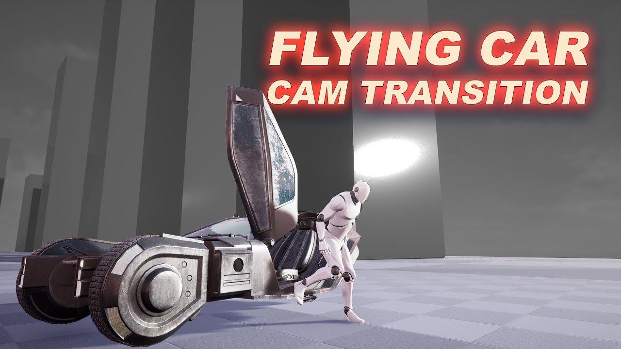 Unreal Engine 5 - Flying Car - Exit Camera Transition