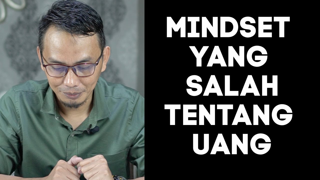 MINDSET YANG SALAH TENTANG UANG || SHARING SANTAI