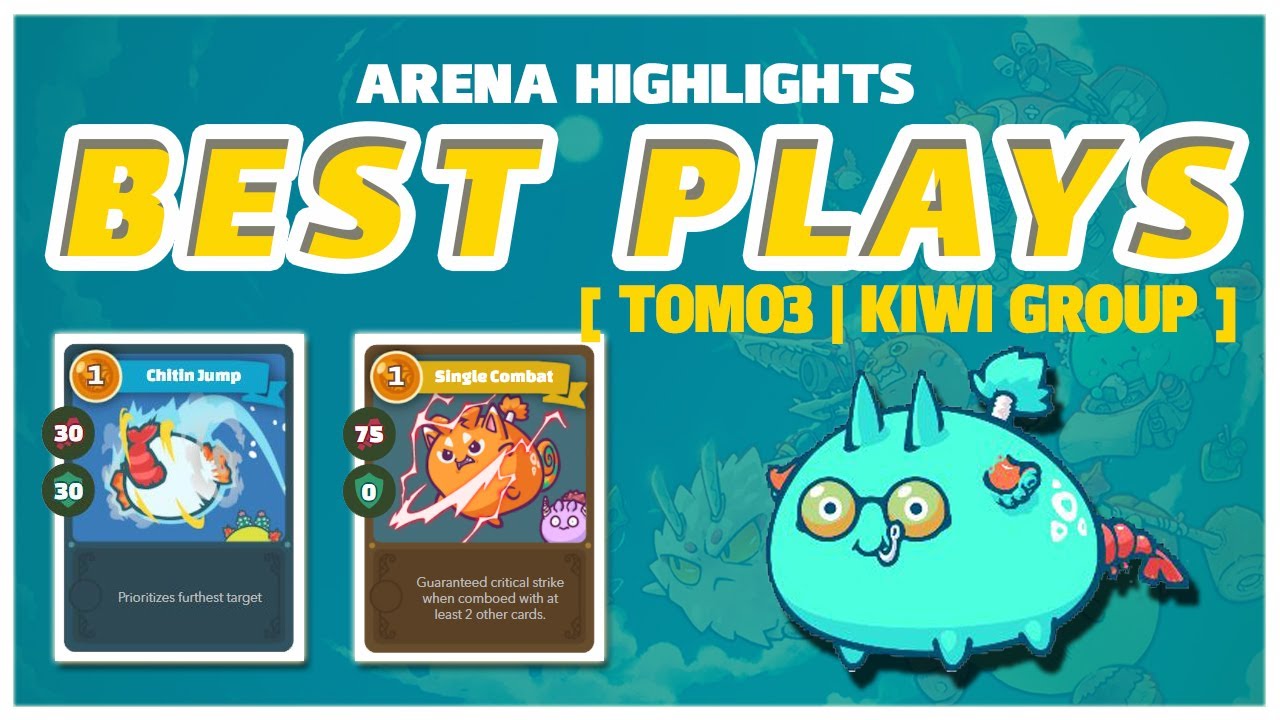 Axie Infinity Arena Highlights feat. TOMO3 | KIWI GROUP