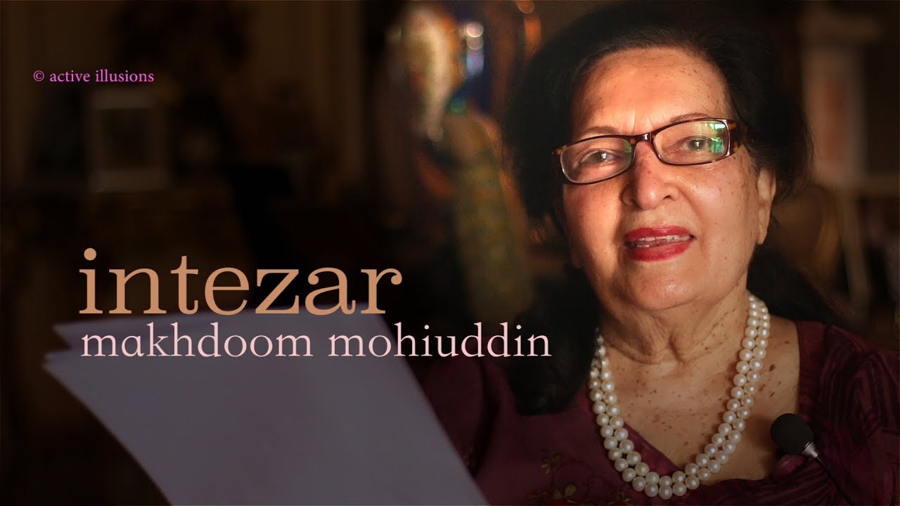 Makhdoom : Intezar : बात फूलों की : Indira Devi Dhanrajgir in Hindi Studio with Manish Gupta
