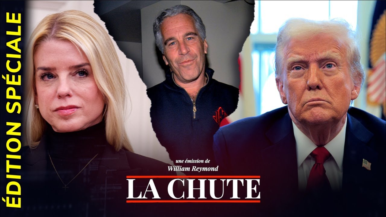 AFFAIRE EPSTEIN - TRUMP : PAM BONDI FACE AU CONGRÈS | La Chute - ÉDITION SPÉCIALE