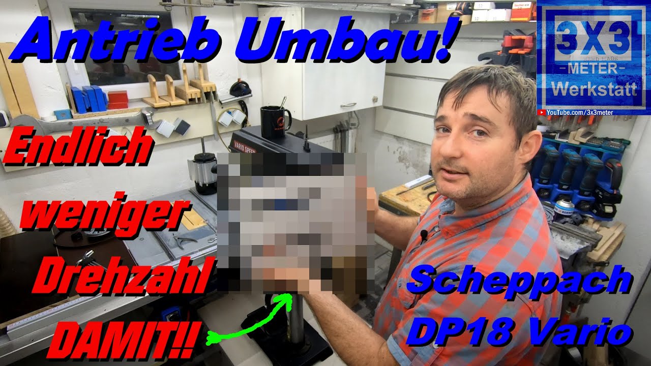 Scheppach DP18 Vario Umbau für ein größeres Einsatzgebiet! Oldschool Antrieb ändern! #1