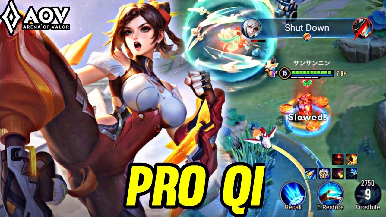 AOV : QI GAMEPLAY | PRO QI - ARENA OF VALOR LIÊNQUÂNMOBILE ROV