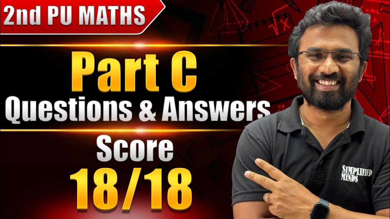 Part C Important Questions Answers | 2ndPU Maths Exam 2026