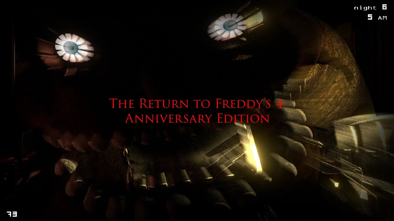 The Return to Freddy's 4: Anniversary Edition | Full Walkthrough