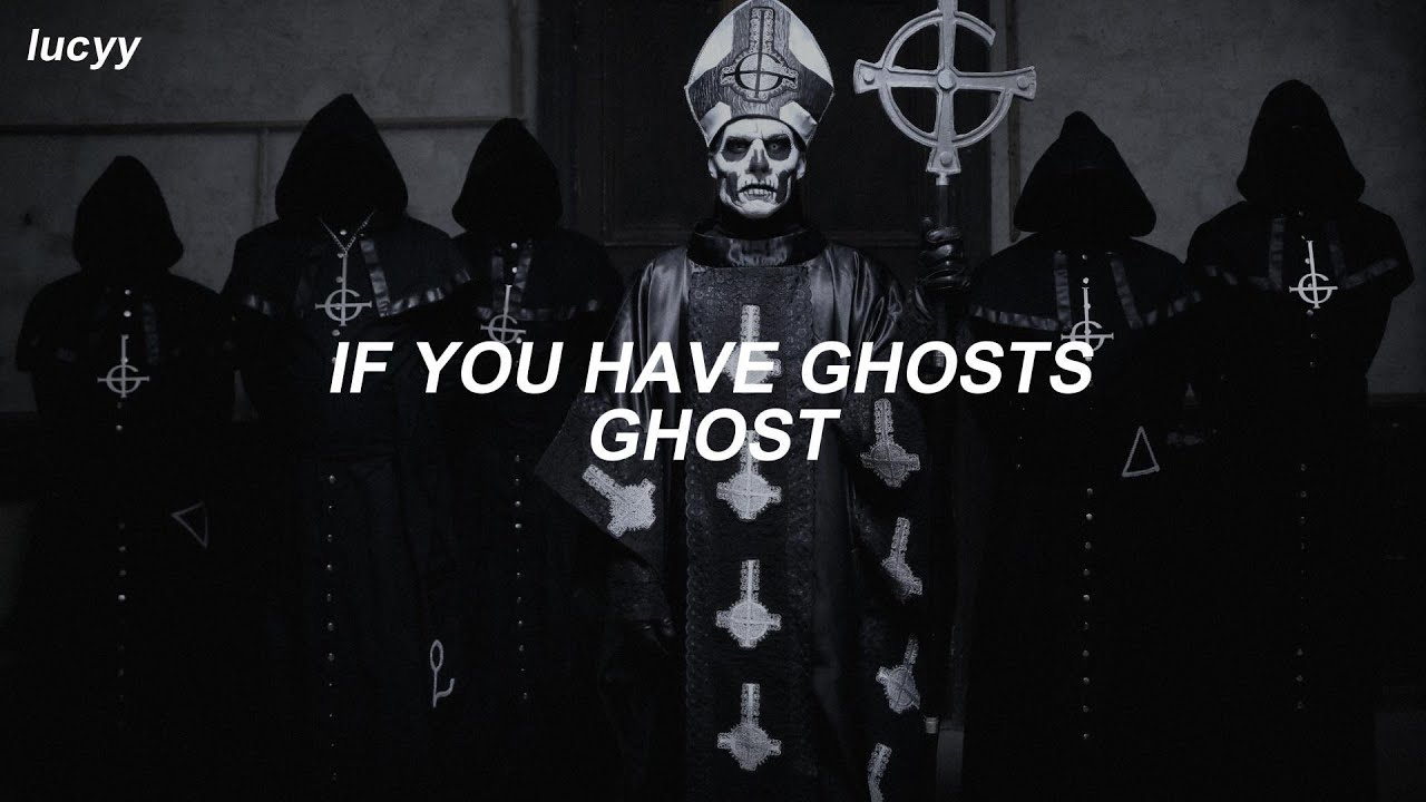 If You Have Ghosts : Ghost (Spanish / English lyrics)