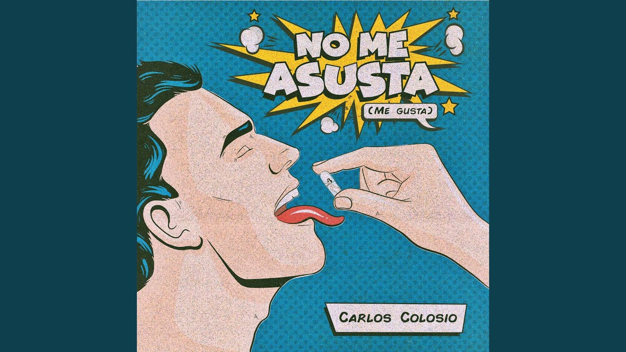 no me asusta (me gusta)