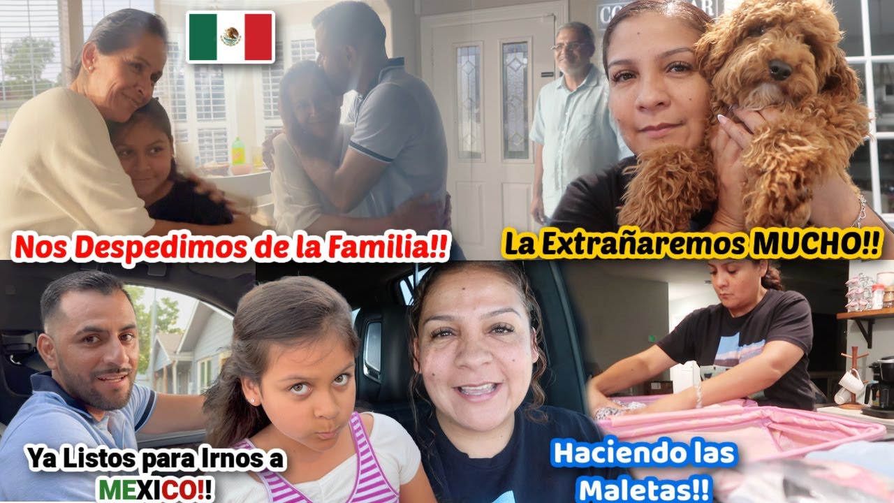 Nos Despedimos🥹|Todo Listo para Irnos a MEXICO🇲🇽|La Extrañaremos Mucho😢|Haciendo TODAS las Maletas🎒