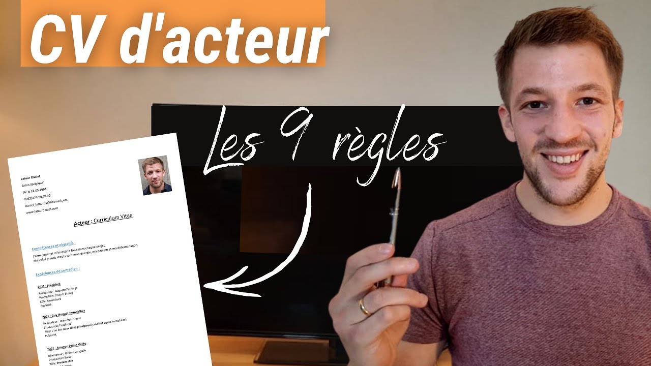 FAIRE UN CV D' ACTEUR | les 9 règles d'un cv artistique professionnel