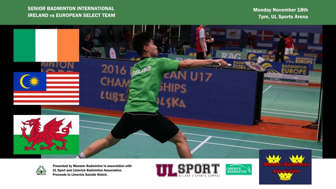 Ireland vs Wales Badminton International Exhibition