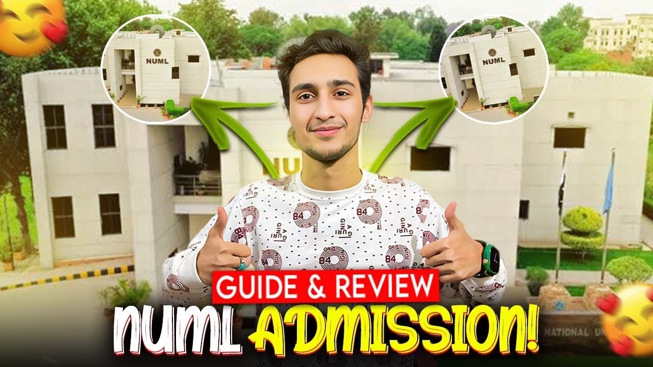 Numl Admission Spring 2025 ( Complete Guide & Review ) || Entry Test and Interview in Details