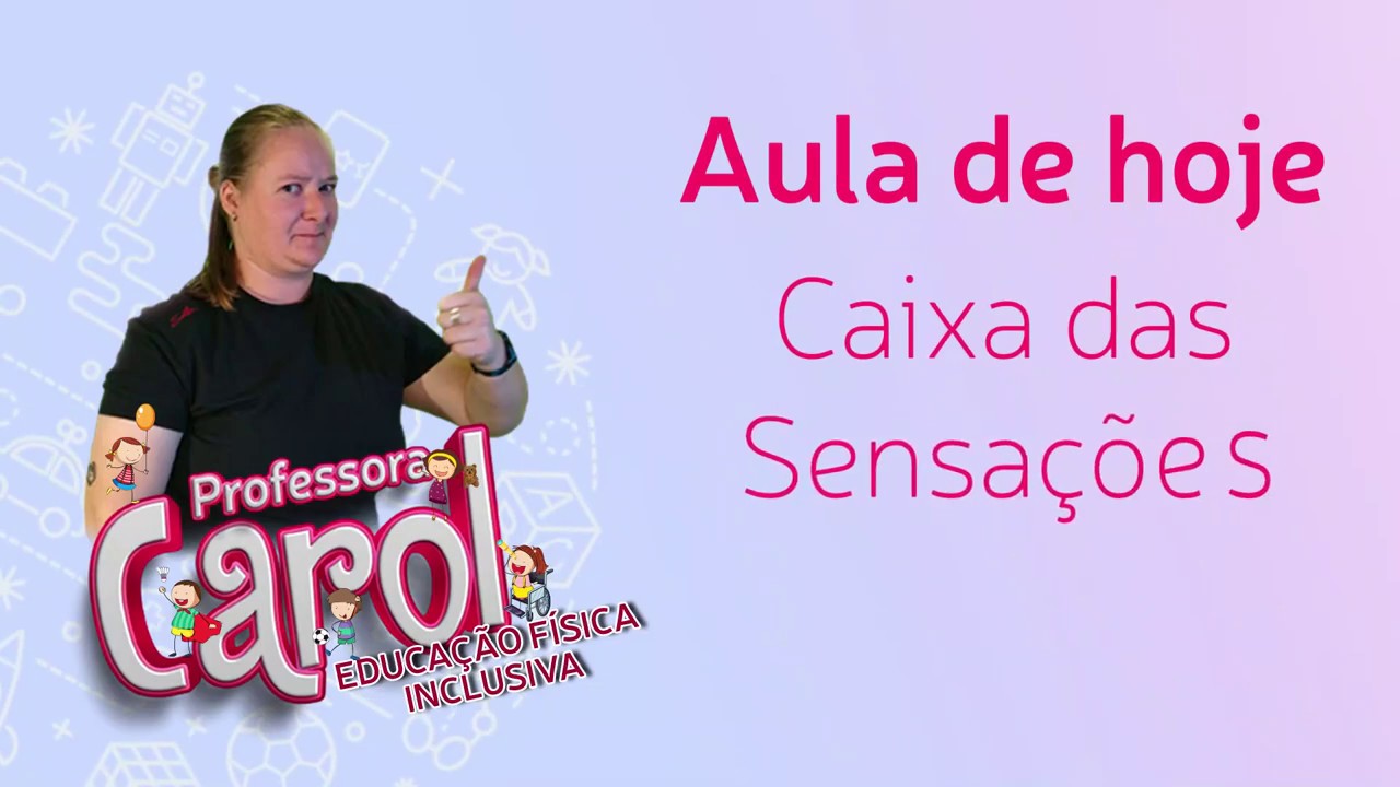 Estimulação Sensorial - Caixa das sensações