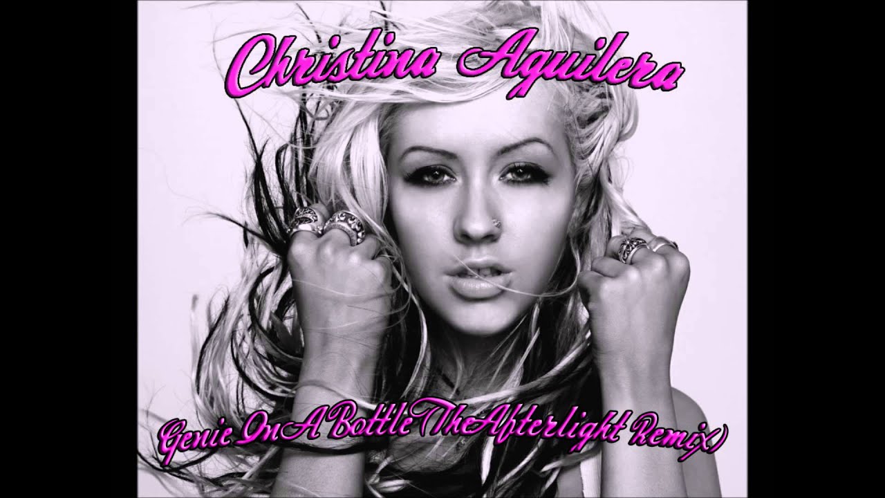 Christina Aguilera - Genie In A Bottle (The Afterlight Remix)