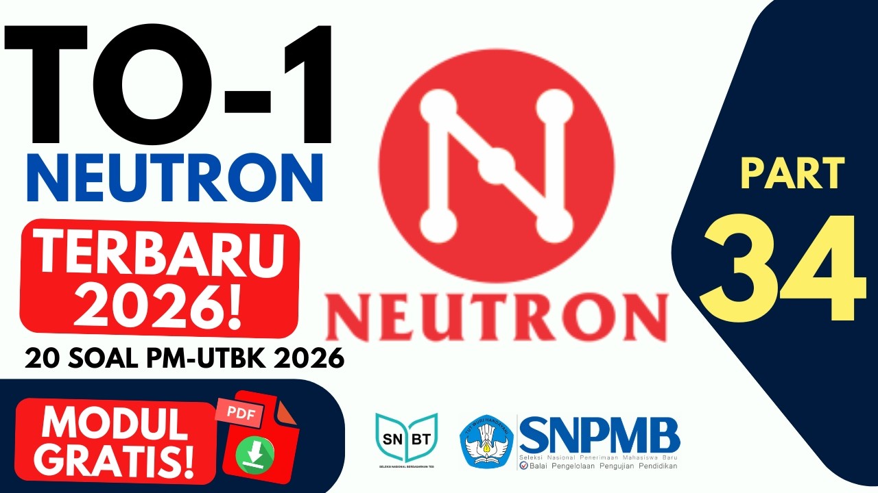20 Soal PM SNBT 2026 TERBARU (TO Neutron 1) – Banyak Salah Cara! Pembahasan Lengkap