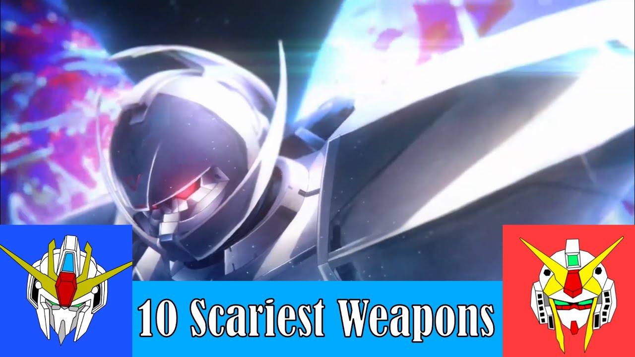 Top 10 Scariest Weapons in Gundam