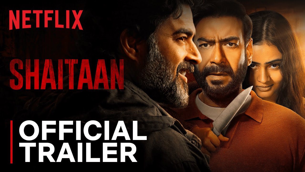 Шайтан | Официальный трейлер | Аджай Девган, Р. Мадхаван | Netflix Индия