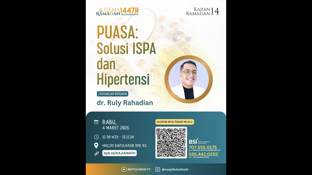 Puasa : Solusi ISPA dan Hipertensi - dr. Ruly Rahadian