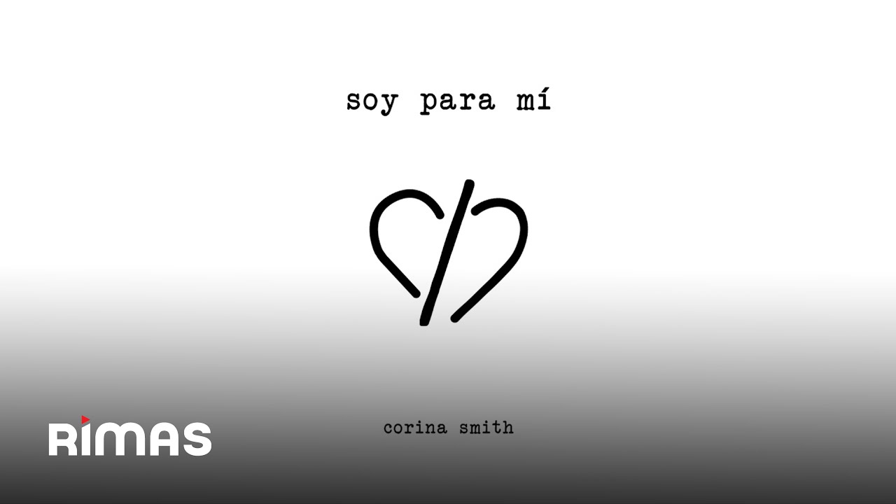 Corina Smith - Soy Para Mí (Audio Oficial)