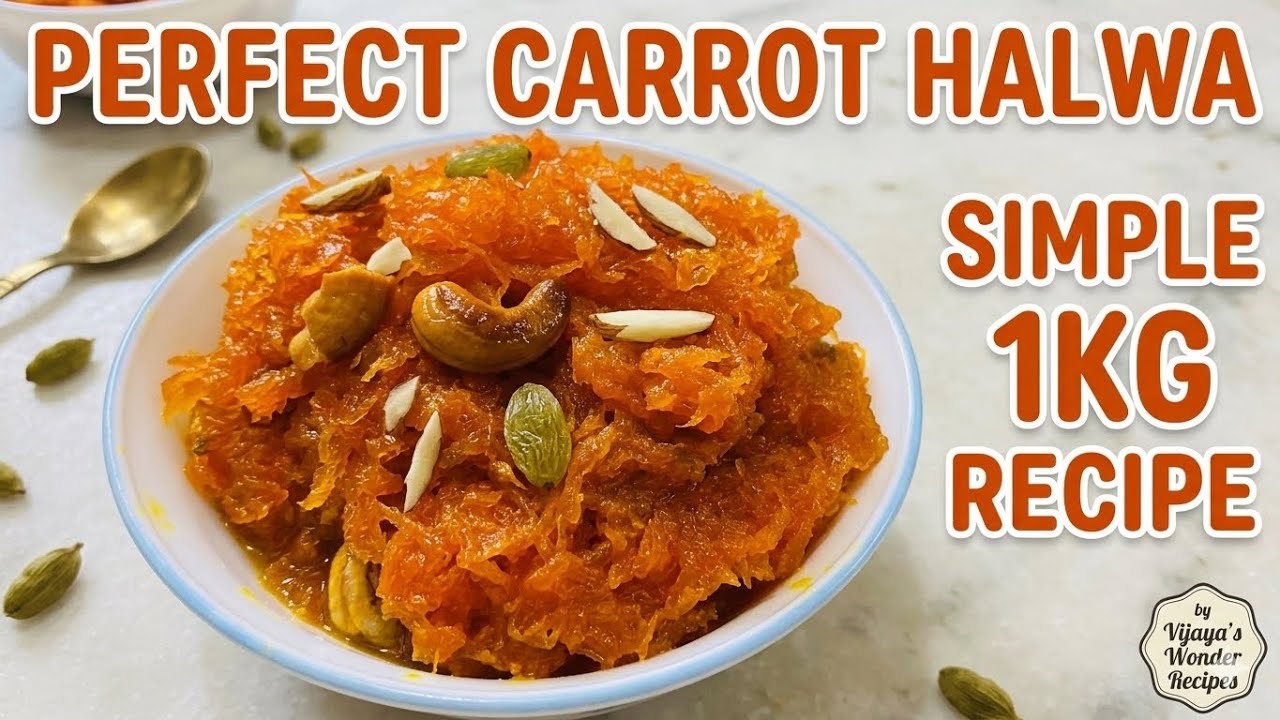 Perfect Carrot Halwa at Home | By Vijaya’s Wonder Recipes