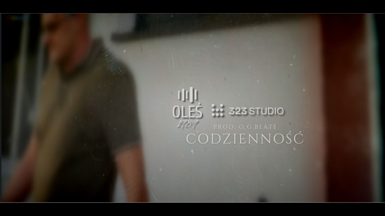 05. Oleś - Codzienność prod. O.G.Beat$