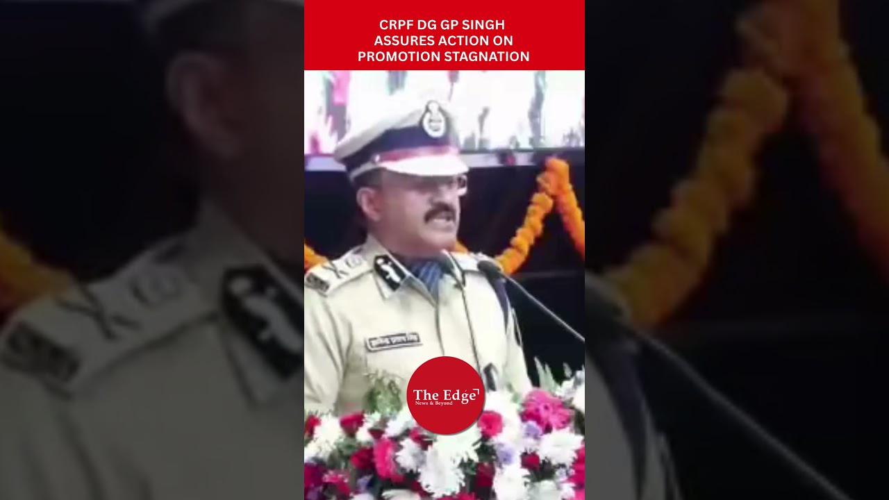 CRPF DG GP Singh Assures Action on Promotion Stagnation