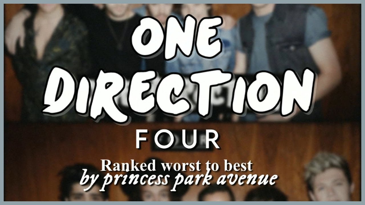 One Direction - Four  🕰️  Album Ranking