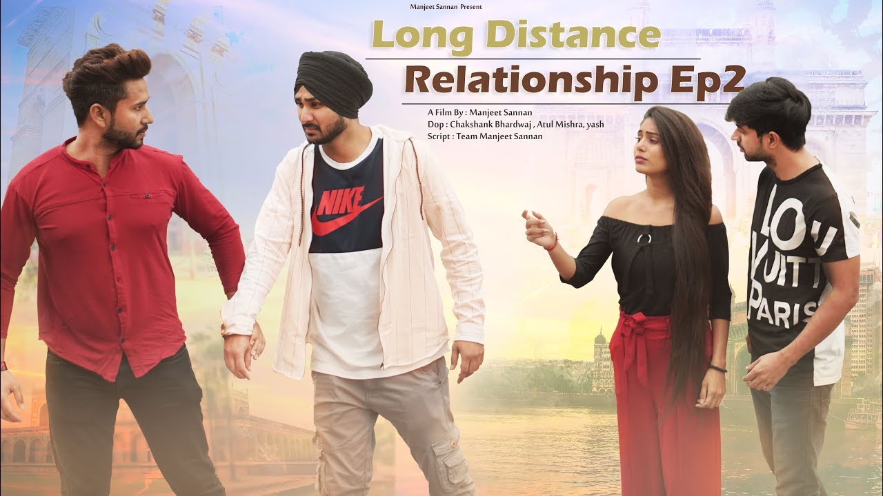 Long Distance Relationship Ep 2 | Love Story | Manjeet Sannan