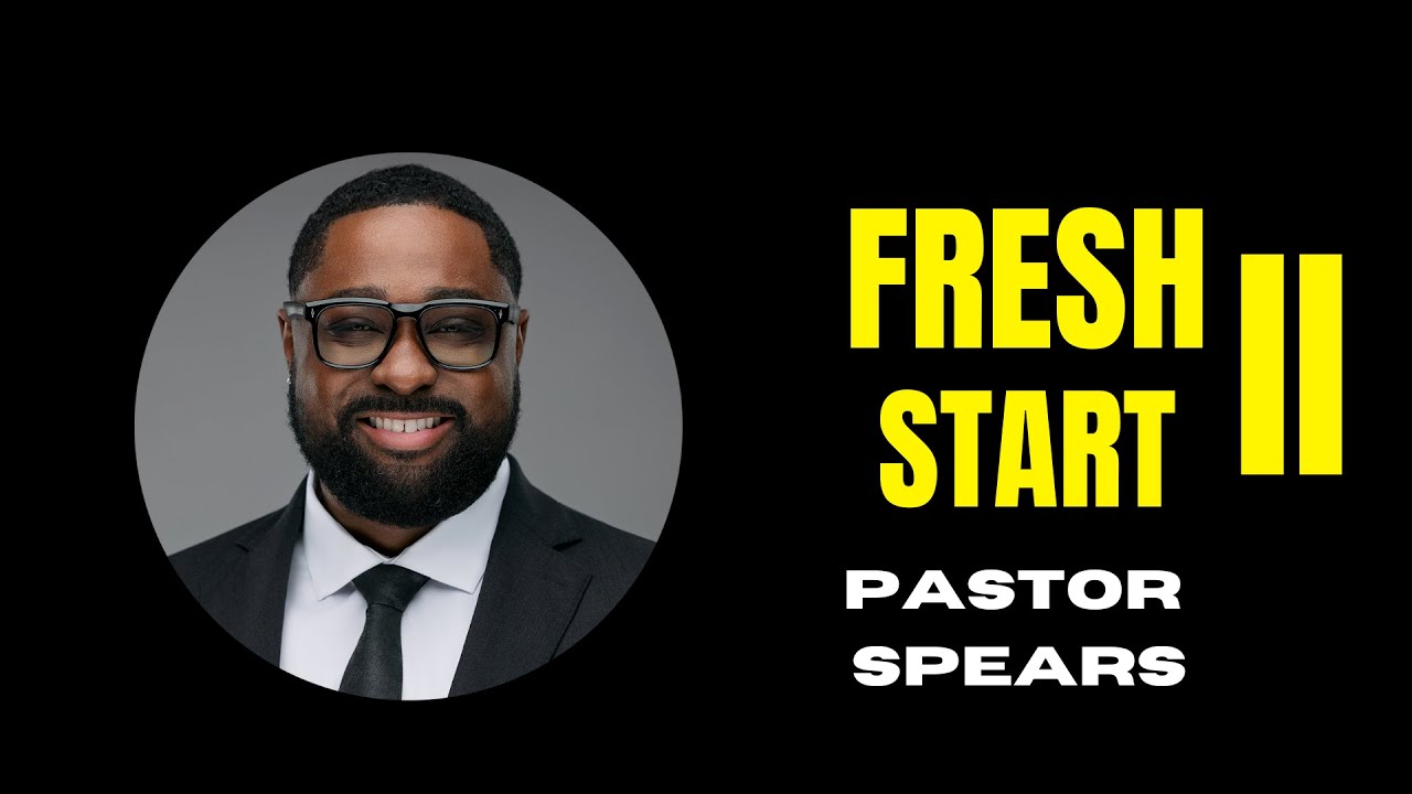 Fresh Start — Part Two | From Identity to Purpose, Vision, and Mission