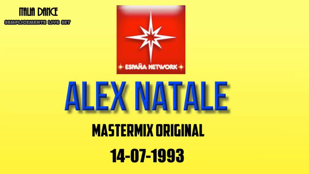 Alex Natale - Mastermix Original 14-07-1993