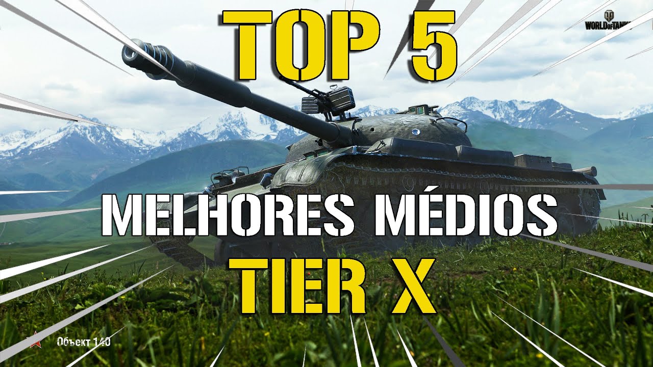 TOP 5 MELHORES M&Eacute;DIOS: TIER 10 - World Of Tanks Console