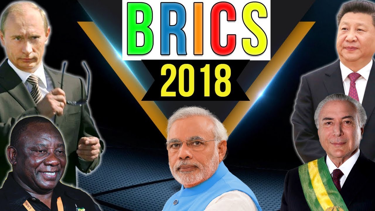 BRICS Summit 2018 - Johannesburg, South Africa - Complete analysis in Hindi - Current Affairs