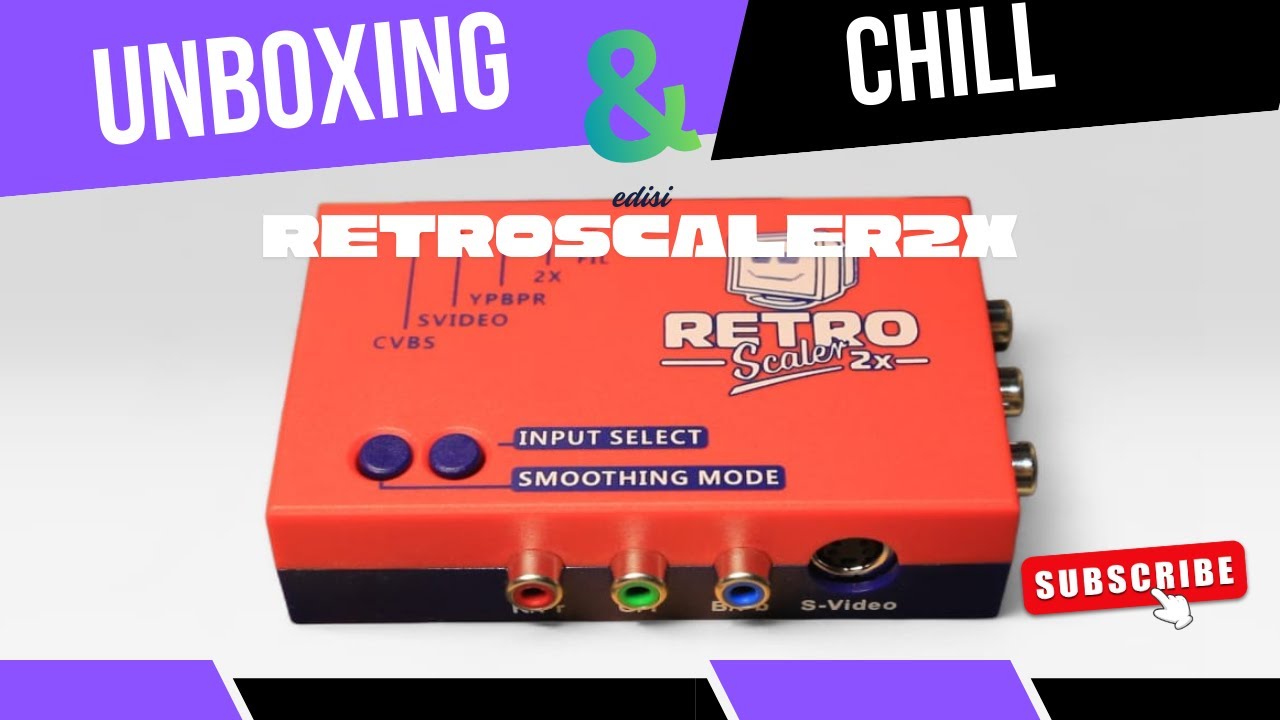 【UNBOXING & CHILL 】Retroscaler2x Unboxing – Upscaler HDMI Entry Level