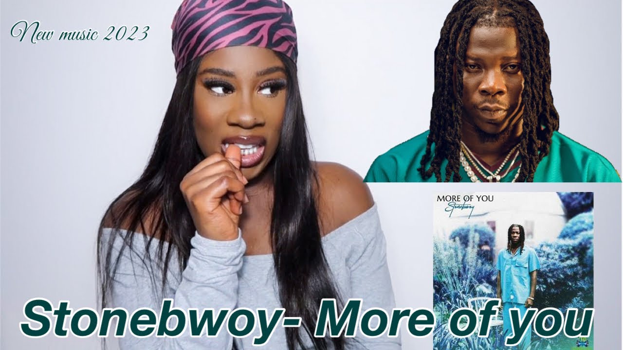 Stonebwoy - More of you || Reaction
