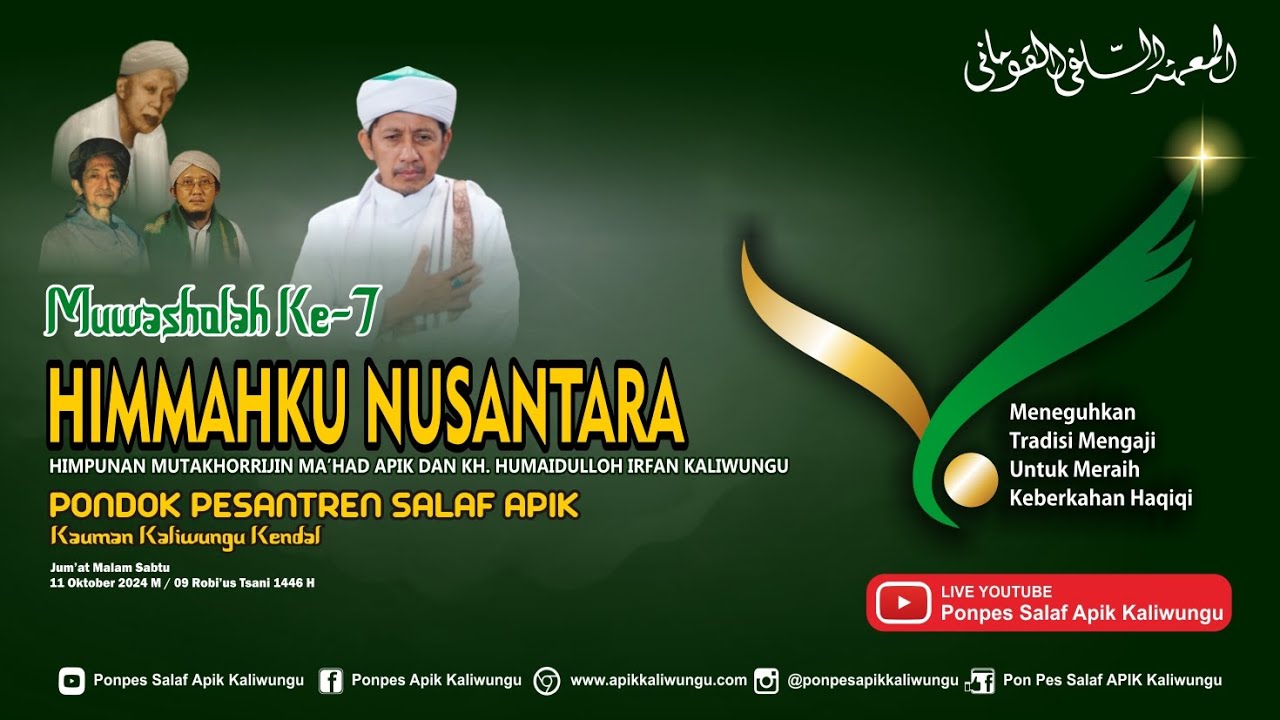 [LIVE] MUWASHOLAH KE 7 HIMMAHKU NUSANTARA || JUM'AT 11 OKTOBER 2024 M / 09 ROBI'US TSANI 1446 H
