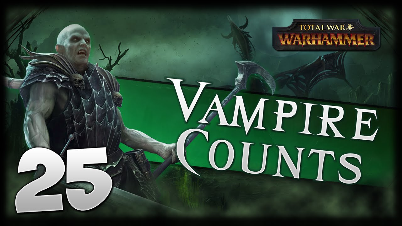 ZOMBIE DRAGON STRIKE! Total War: Warhammer - Vampire Counts Campaign #25
