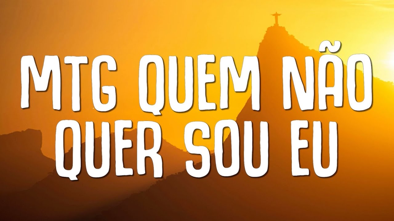 MTG QUEM N&Atilde;O QUER SOU EU (LETRA) - DJ TOPO, SEU JORGE, MC LEOZIN ft. MC G15