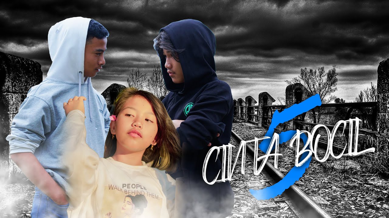 EPS 5 - CINTA BOCIL THE SERIES  SEASON 1