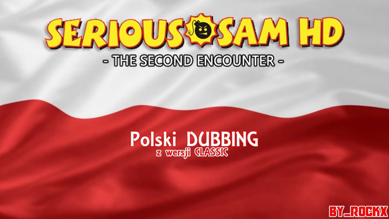 Polski Dubbing w Serious Sam HD: Second Encounter - Prezentacja