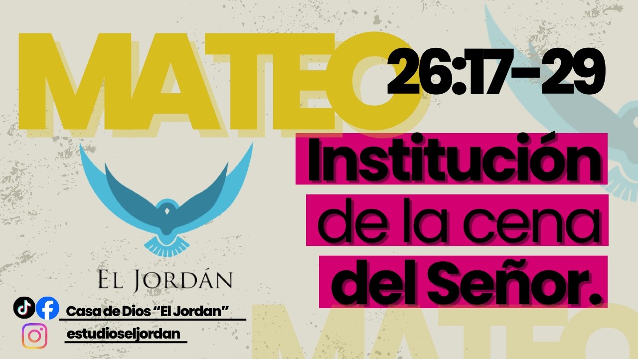 Estudio Mateo 26:17-29 
